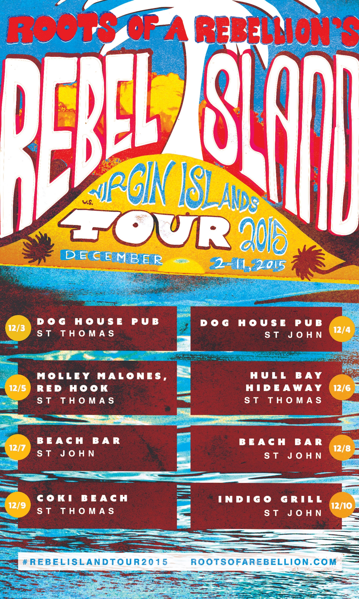 Rebel Island Tour /// Roots of a Rebellion